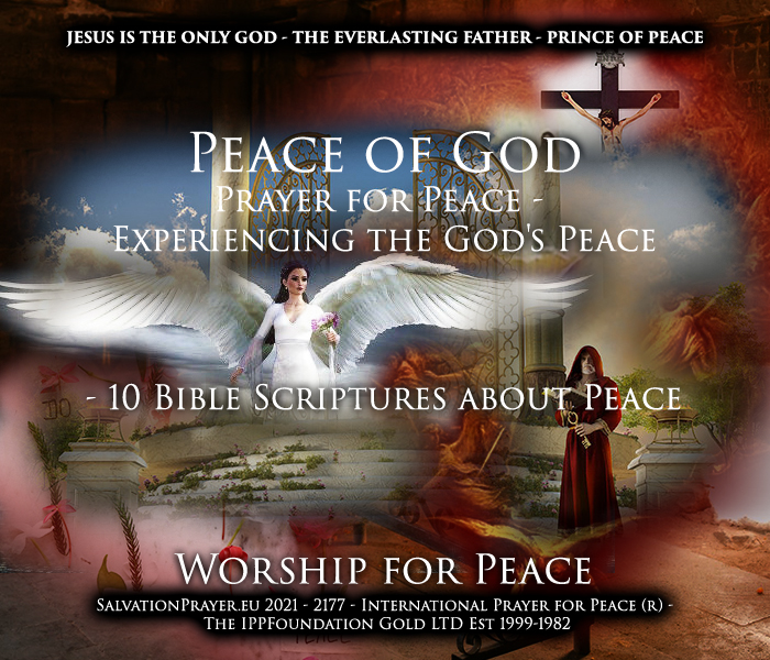 000 -77 Prayer for Peace - Experiencing the Peace of God - God's Peace - 10 Bible Scriptures about Peace - Rahu Palve – Jumala Rahu Kogemine – Jumala Rahu – Rahu Jumalaga – Palved ja mõtisklused