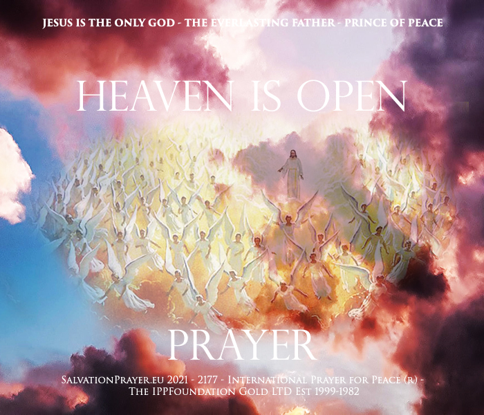 Taevas on avatud – Taevas on avatud meie palvete vastuseks – Täida meid oma Väega Kristuses